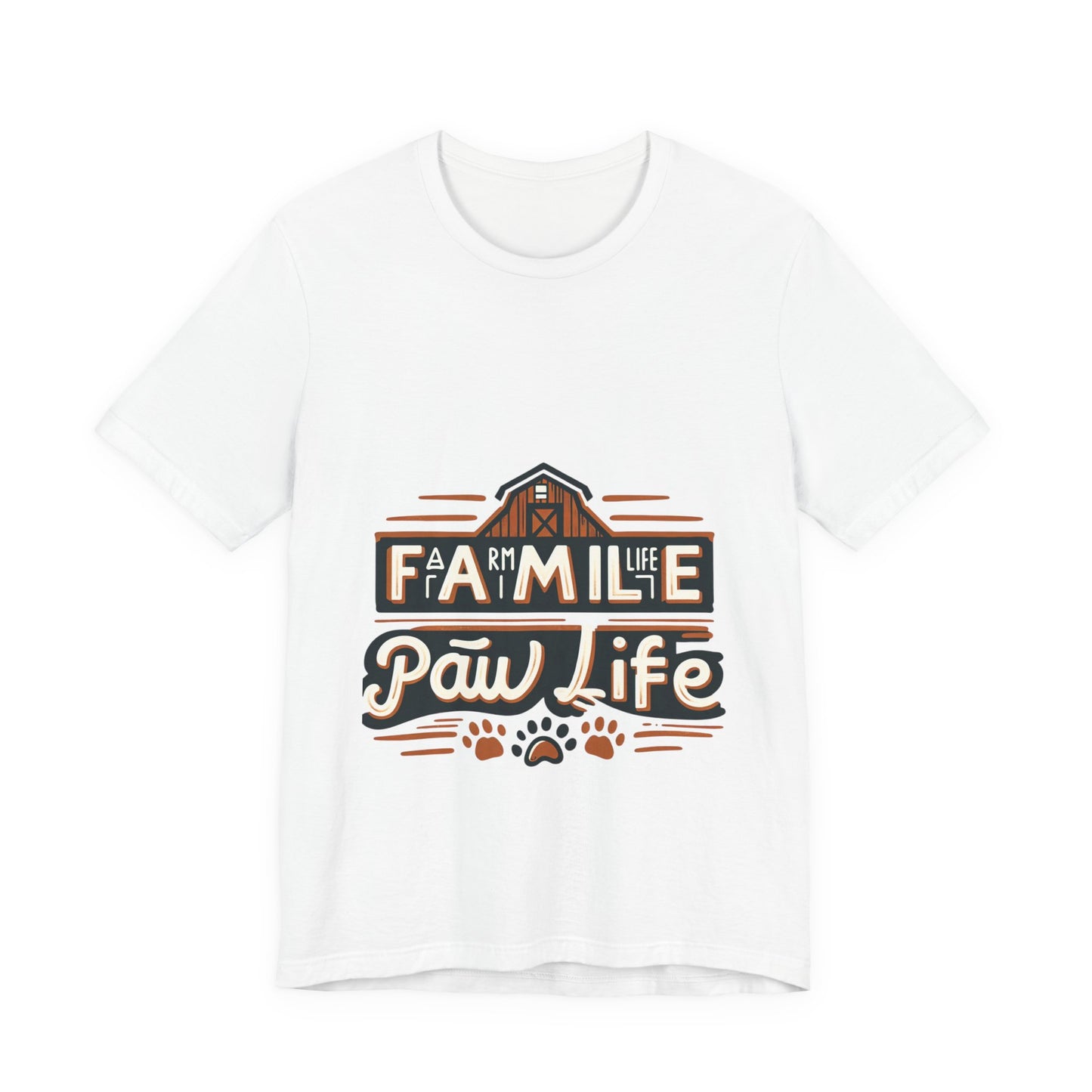 Unisex Jersey Short Sleeve Tee, Family Pet Shirt, Paw Life Graphic Top, Animal Lover Tee, Dog Mom Gift, Casual Wear for Pet Lovers