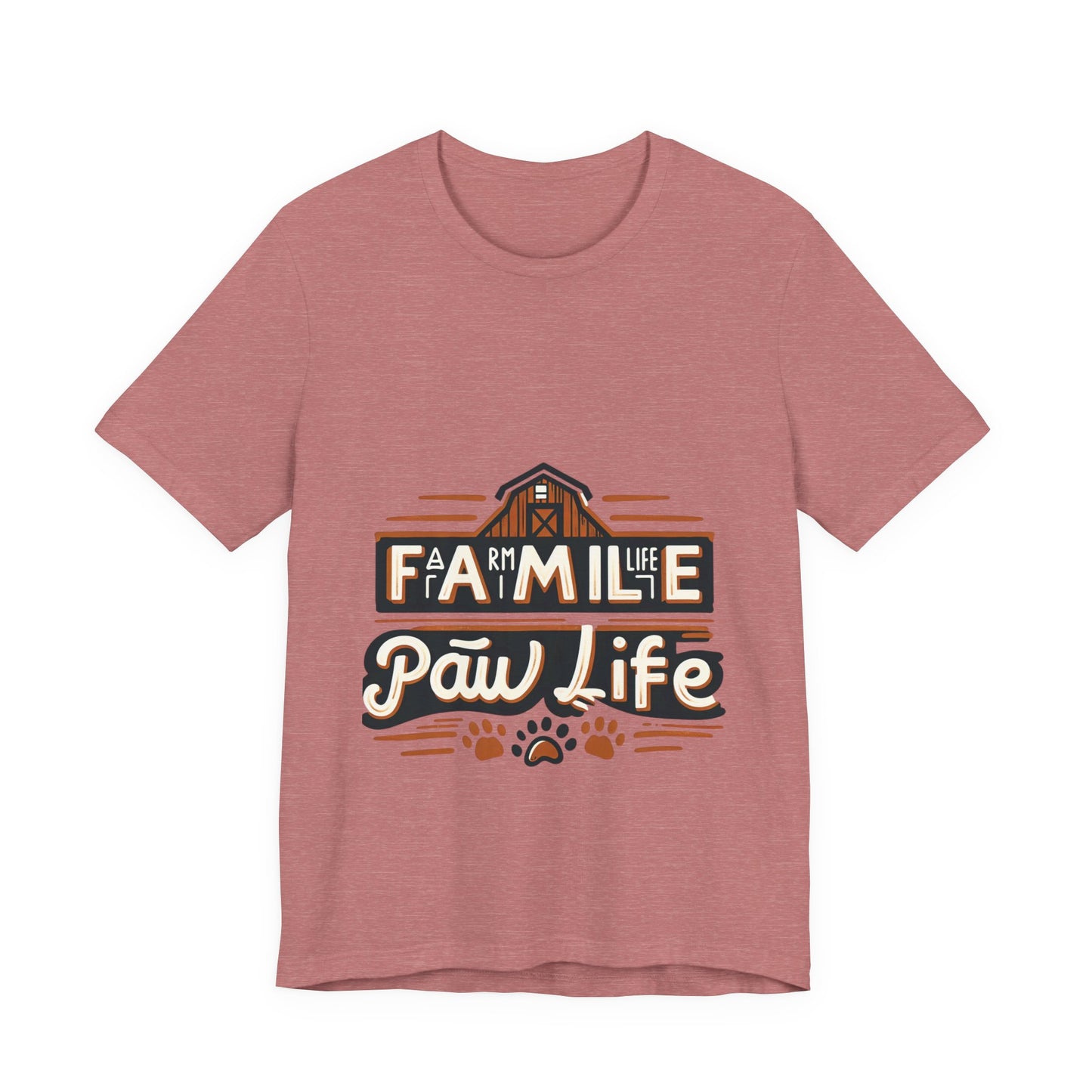 Unisex Jersey Short Sleeve Tee, Family Pet Shirt, Paw Life Graphic Top, Animal Lover Tee, Dog Mom Gift, Casual Wear for Pet Lovers
